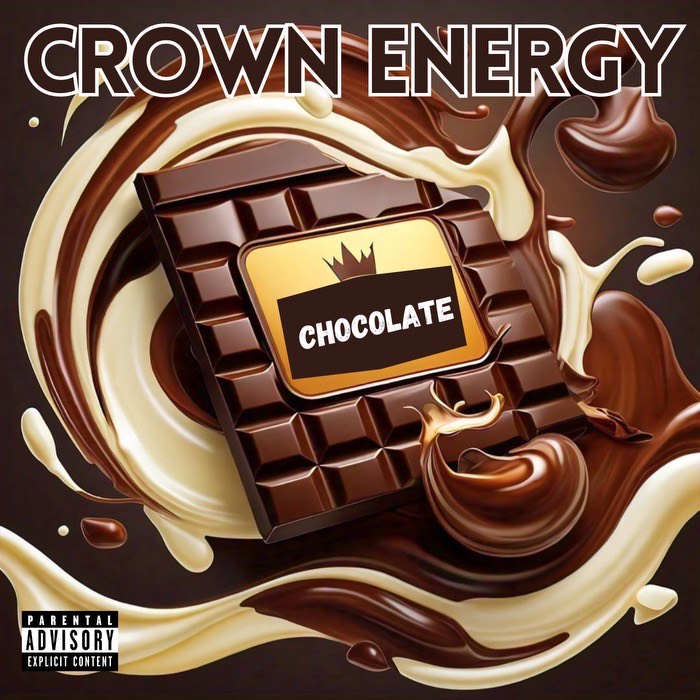 New Music Alert: Hip Hop group “Crown Energy” Releases The Hot Single "Chocolate"